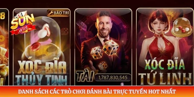 Danh sách các trò chơi đánh bài trực tuyến hot nhất